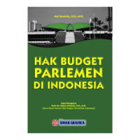 HAK BUDGET PARLEMEN DI INDONESIA