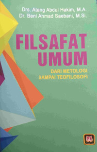 FILSAFAT UMUM: DARI METOLOGI SAMPAI TEOFILOSOFI