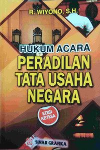 HUKUM ACARA PERADILAN TATA USAHA NEGARA EDISI KETIGA