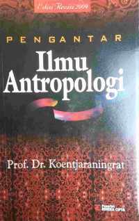 PENGANTAR ILMU ANTROPOLOGI