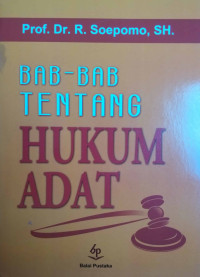 BAB-BAB TENTANG HUKUM ADAT